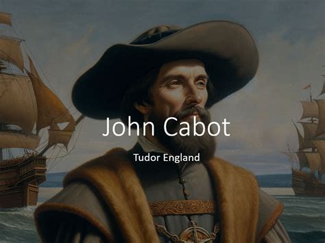 enrico tudor caboto|john cabotto wikipedia.